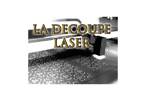 La découpe laser